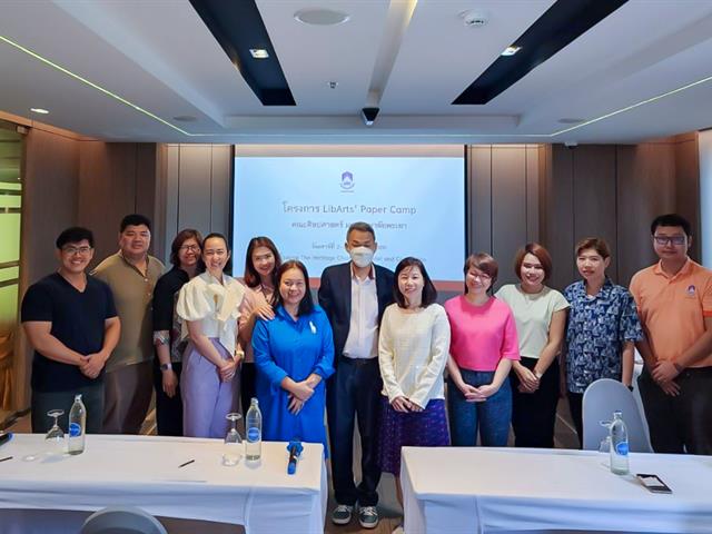 คณะศิลปศาสตร์ ดำเนินโครงการ LibArts’ Paper Camp 2023 ณ โรงแรม The Heritage Chiang Rai Hotel and Convention จังหวัดเชียงราย