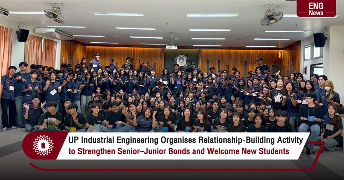 UP Industrial Engineering Organises Relationship-Building Activity to Strengthen Senior–Junior Bonds and Welcome New Students