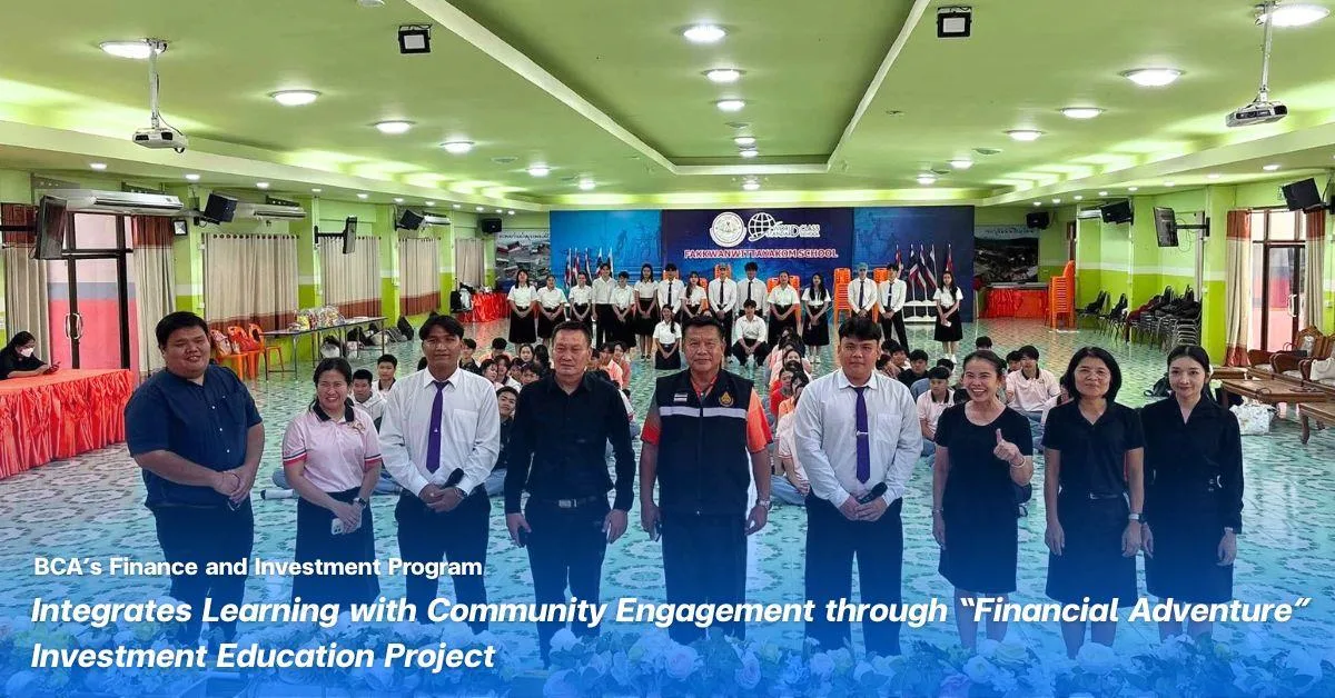BCA’s Finance and Investment Program Integrates Learning with Community Engagement through “Financial Adventure” Investment Education Project