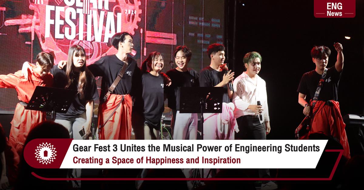 Gear Fest 3 Unites the Musical Power of Engineering Students
Creating a Space of Happiness and Inspiration