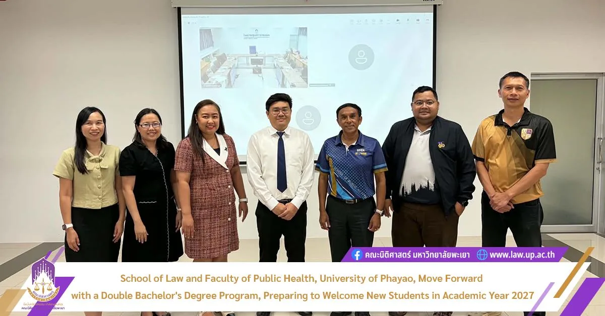 School of Law and Faculty of Public Health, University of Phayao, Move Forward with a Double Bachelor